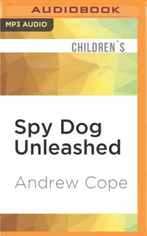 Digital SPY DOG UNLEASHED            M Andrew Cope