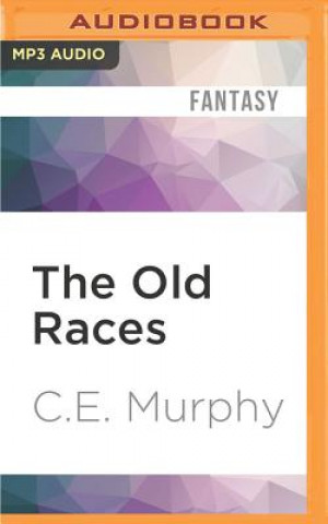 Digital OLD RACES                    M C. E. Murphy