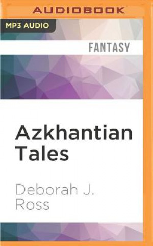 Digital AZKHANTIAN TALES             M Deborah J. Ross