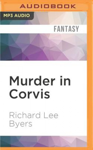 Digital MURDER IN CORVIS             M Richard Lee Byers