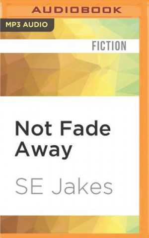 Digital NOT FADE AWAY                M Se Jakes