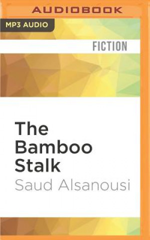 Digital The Bamboo Stalk Saud Alsanousi