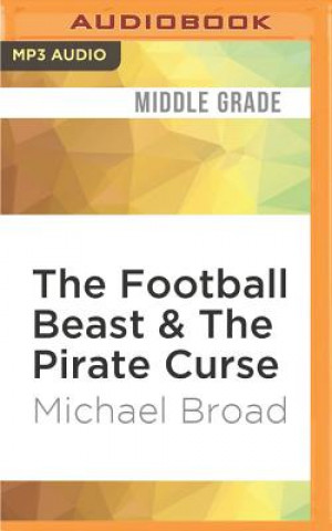 Digital The Football Beast & the Pirate Curse Michael Broad