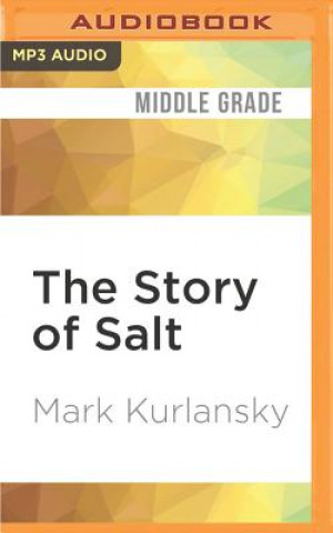 Digital STORY OF SALT                M Mark Kurlansky