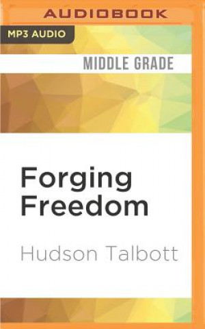 Digital FORGING FREEDOM              M Hudson Talbott