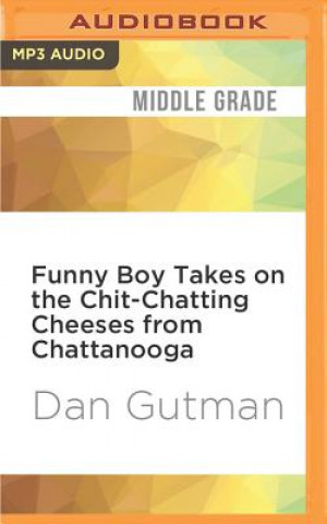 Digital FUNNY BOY TAKES ON THE CHIT- M Dan Gutman