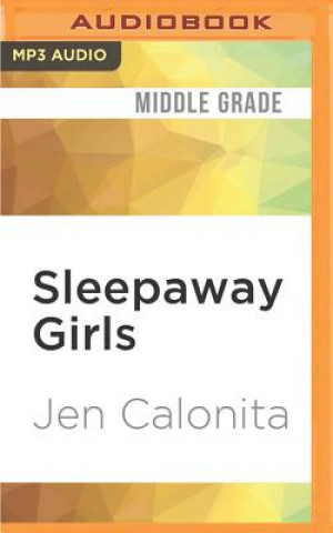 Digital SLEEPAWAY GIRLS              M Jen Calonita