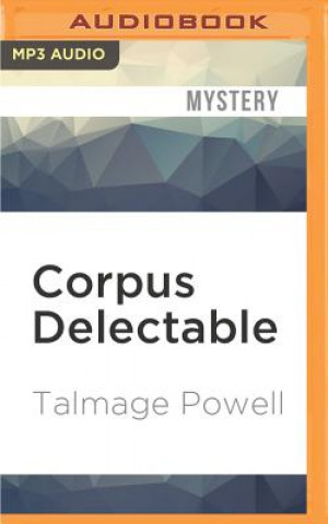 Digital CORPUS DELECTABLE            M Talmage Powell