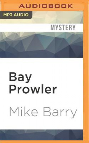 Digital LONE WOLF #2  BAY PROWLER    M Mike Barry