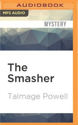 Digital SMASHER                      M Talmage Powell