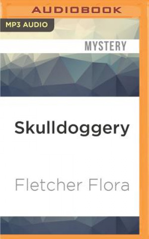Digital SKULLDOGGERY                 M Fletcher Flora