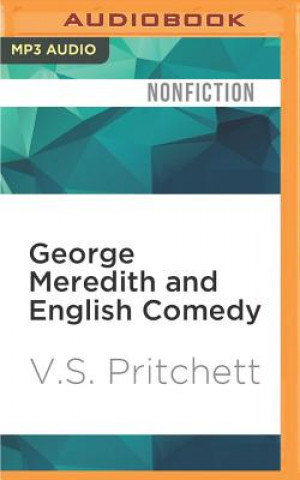 Digital George Meredith and English Comedy V. S. Pritchett