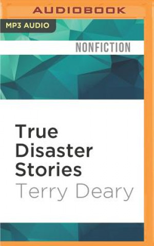 Digital True Disaster Stories Terry Deary