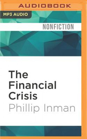 Digital FINANCIAL CRISIS             M Phillip Inman