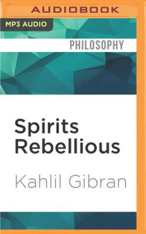 Digital Spirits Rebellious Kahlil Gibran