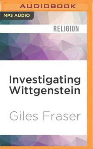 Digital Investigating Wittgenstein Giles Fraser