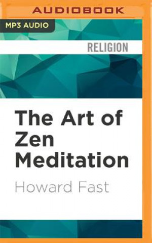 Digital The Art of Zen Meditation Howard Fast