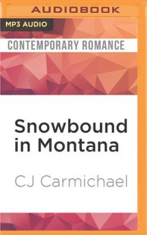 Digital SNOWBOUND IN MONTANA         M Cj Carmichael