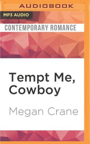 Digital TEMPT ME COWBOY              M Megan Crane