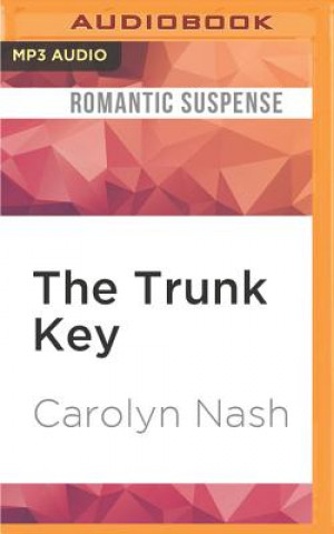 Digital The Trunk Key Carolyn Nash
