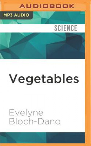 Digital VEGETABLES                   M Evelyne Bloch-Dano