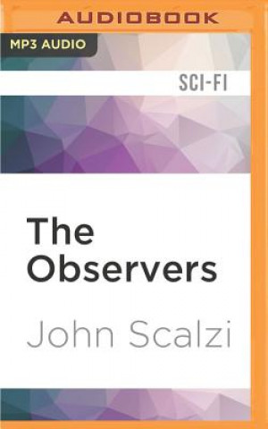 Digital OBSERVERS                    M John Scalzi