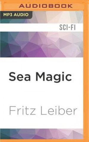 Digital SEA MAGIC                    M Fritz Leiber