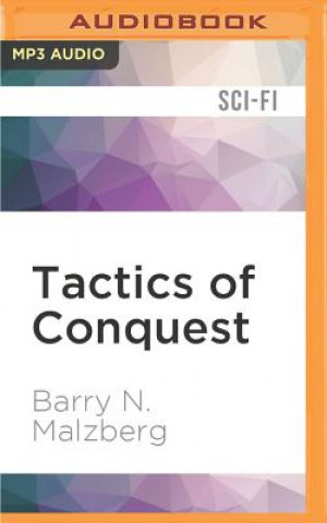 Digital TACTICS OF CONQUEST          M Barry N. Malzberg
