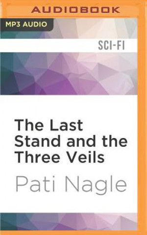 Digital LAST STAND & THE 3 VEILS     M Pati Nagle