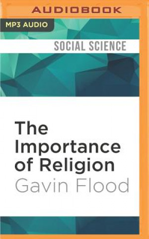Digital IMPORTANCE OF RELIGION       M Gavin Flood