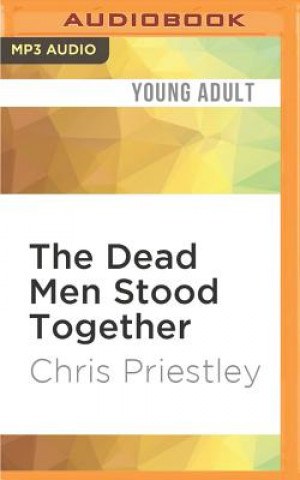 Digitale The Dead Men Stood Together Chris Priestley