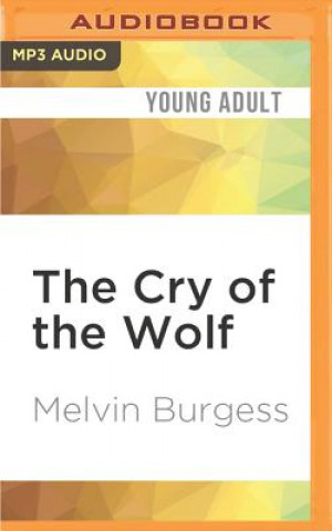 Digital The Cry of the Wolf Melvin Burgess