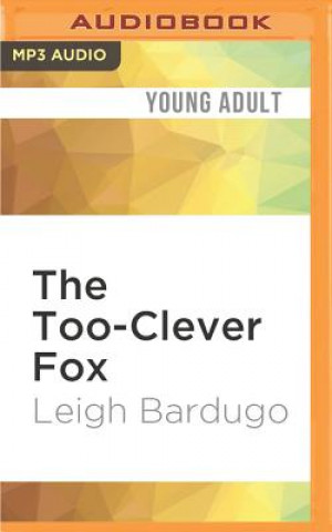 Digital The Too-Clever Fox Leigh Bardugo
