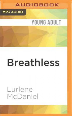 Digital BREATHLESS                   M Lurlene Mcdaniel