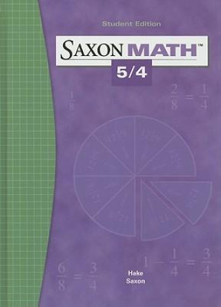 Книга Saxon Math 5/4 Stephen Hake