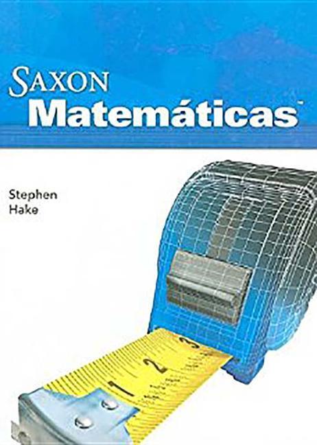 Kniha SAXON MATH COURSE 1 SPANISH ST Saxpub
