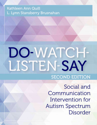 Livre DO-WATCH-LISTEN-SAY Kathleen Ann Quill