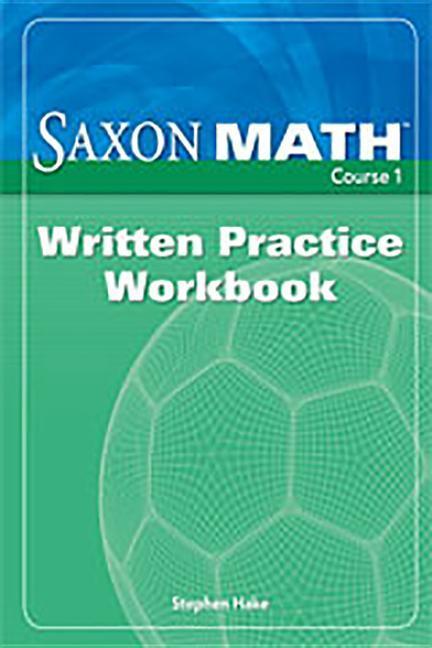 Book Saxon Math Course 1: Written Practice Workbook Various