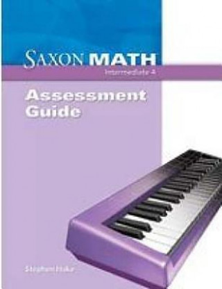 Kniha SAXON MATH INTERMEDIATE 4 Saxon Publishers