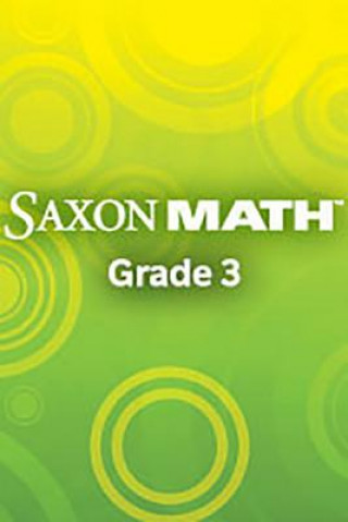 Carte SAXON MATH 3 Larson