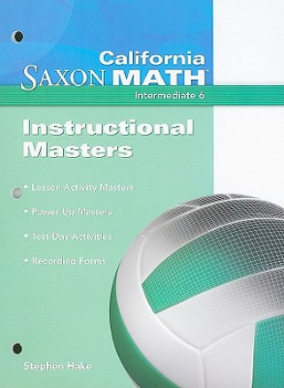 Kniha CA SAXON MATH INTERMEDIATE 6 I Stephen Hake