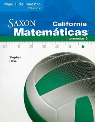 Buch SPA-CA SAXON MATEMATICAS 6 V02 Stephen Hake