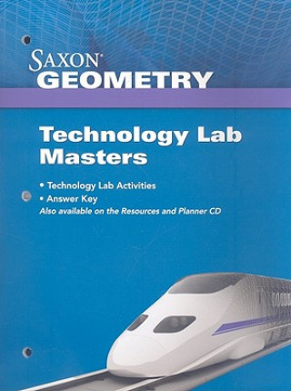 Knjiga SAXON GEOMETRY TECHNOLOGY LAB Saxon Publishers