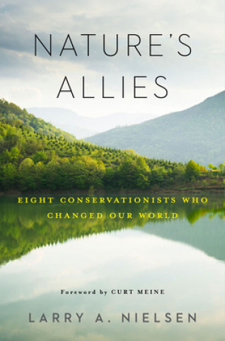 Book Nature's Allies Larry Nielsen