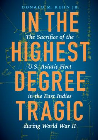 Buch In the Highest Degree Tragic Donald M. Kehn