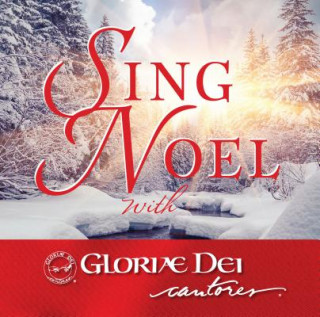 Zvok SING NOEL (2016 EDITION)     D Gloriae Dei Cantores