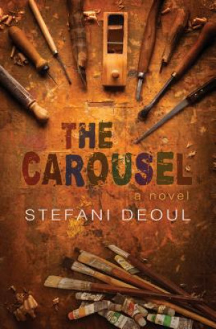 Book The Carousel Stefani Deoul