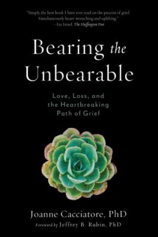 Book Bearing the Unbearable Joanne Cacciatore