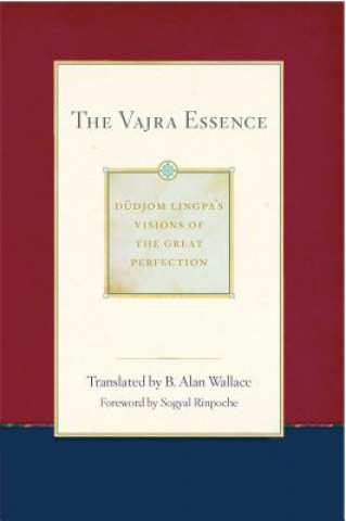 Kniha Vajra Essence Dudjom Lingpa