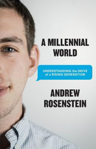 Kniha MILLENNIAL WORLD Andrew Rosenstein
